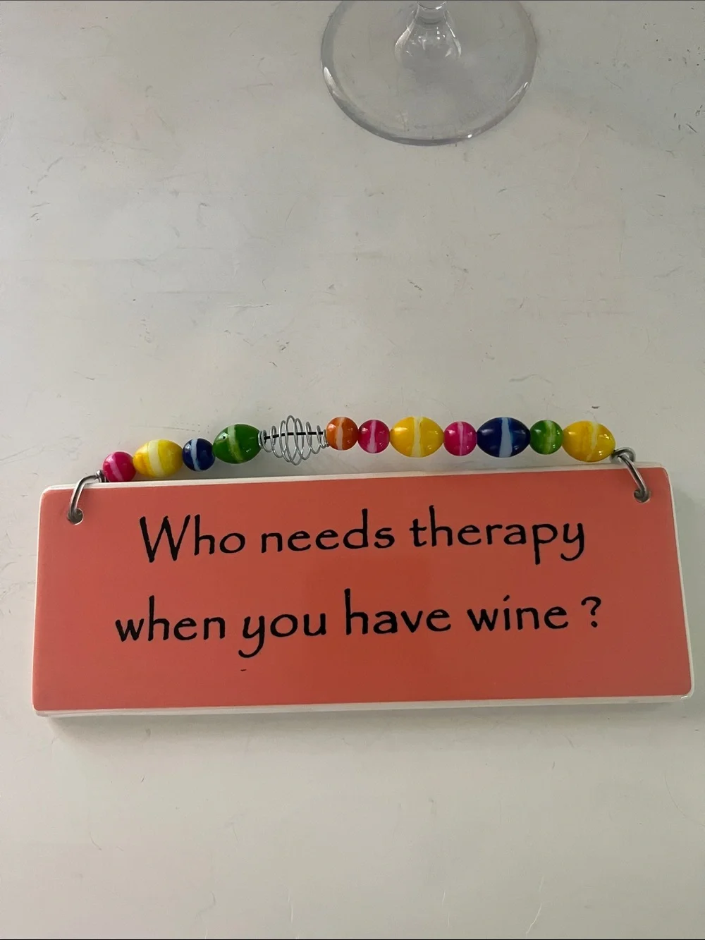 Tervis Insulated Wine Glass with Lid + Funny Wine Therapy Sign
